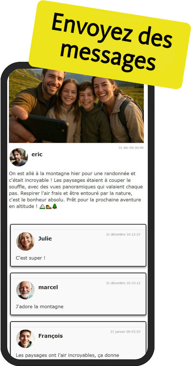 Envoyez des messages et laissez des commentaires